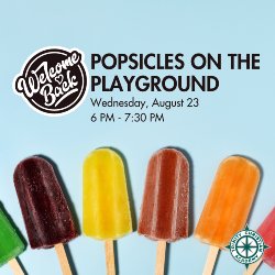 Popsicles on the Playground 8.23.23